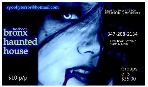 New Location as of October 2015: 1197 Bryant Avenue * bronxevents.info * facebook/bronxhauntedhouse