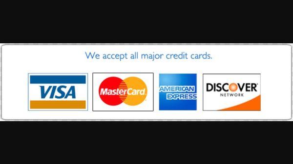 We accept all major credit cards AMX included!