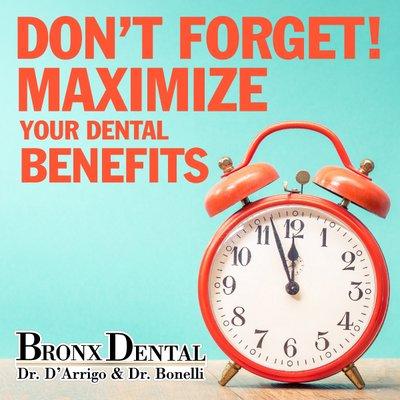 Don't forget to maximize your dental health benefits before they expire at the end of the year!  http://bronxdentaloffice.com