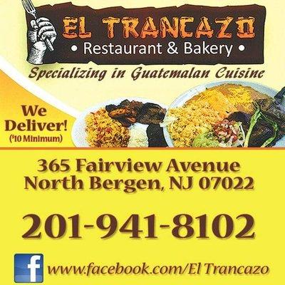 El Trancazo Restaurant & Bakery * Specializing in Guatemalan Cuisine * Delivery, $10 Minimum