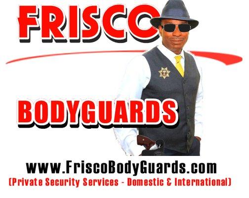 Bodyguard Service 214 250-9962