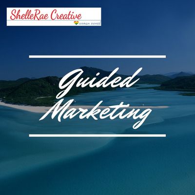 Guided Marketing a budget friendly way to focus your marketing.