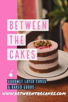 Between the Cakes