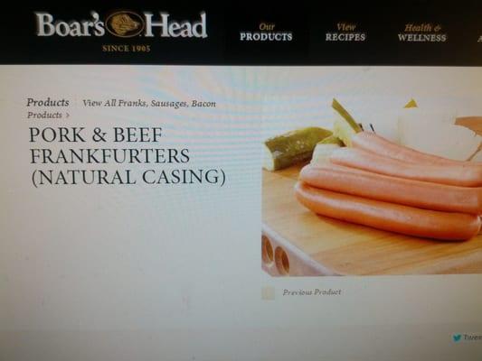 Boars Head  Pork & Beef Frankfurters w/ Natural Casing. Gotta git me sum !!!