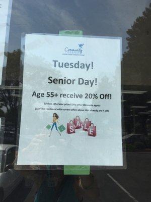 Tuesday is Senior Citizen Day with 20 percent off! Ages 55 and greater qualify.