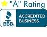 We have an "A" rating with the Better Business Bureau!