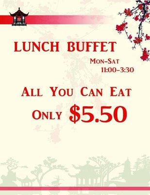 Monday to Saturday, 11am to 3pm, all you can eat lunch buffet for only $5.50! Great food are served. Tasty and fresh!