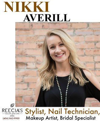 NIKKI AVERILL, Stylist, Nail Technician, Makeup Artist, Bridal Specialist