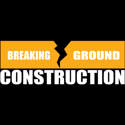 Breaking Ground Construction