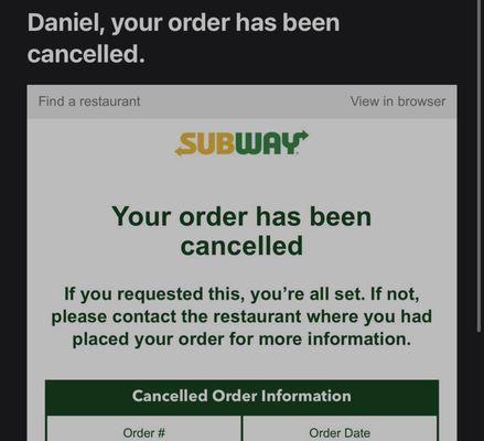 What's the point of BOGO if you just cancel the order?   Worst subway ever. Went from getting some business to never getting any more ever.