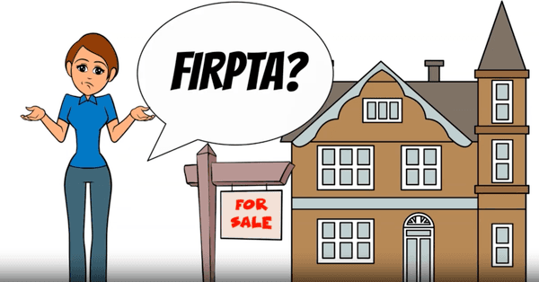 Buying a U.S. property from a foreign seller? There are some tax implications all parties must understand. Visit gotfirpta.com for more.