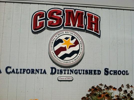 The school's new signage after obtaining the California Distinguish School status.