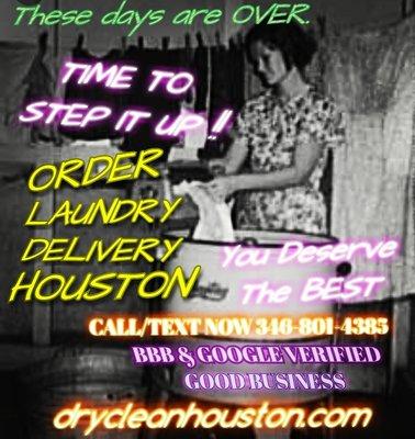 Please give me a try this coming week. Call today to get on the schedule before it fills up. I stay pretty busy.  DRY CLEAN HOUSTON