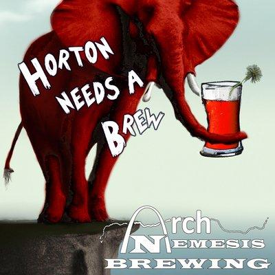 Horton needs a brew. Do You?