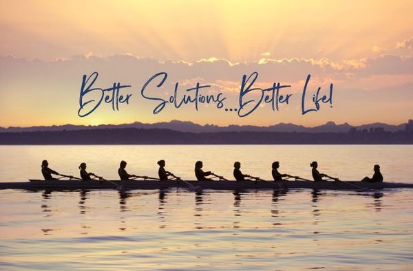 Better Solutions...Better Life!