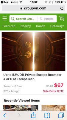 They're running a Groupon special today.