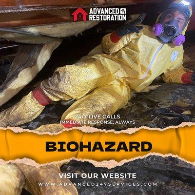 It is your responsibility to protect your family and workers from the hazards of a contaminated environment. Advanced will attend any 24/7