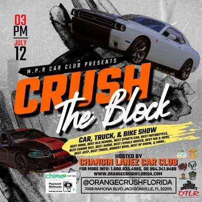 July 12, 2024
Crush The Block Car, Truck, Jeep, & Bike Show