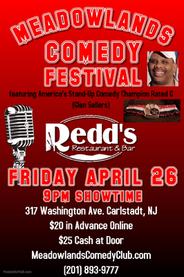 Tickets are available now visit the box office page at www.Meadowlandscomedyclub.com