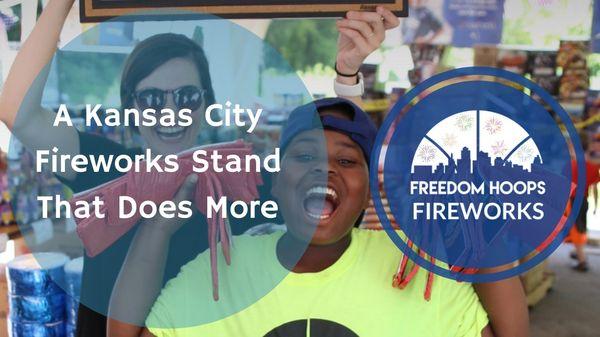 Come visit us at Freedom Hoops Fireworks at 4001 Mission Rd, KC, KS. We're open June 29th - July 4th from 9am to 10pm.