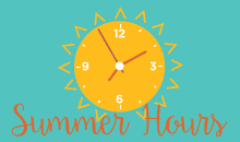 NEW Summer Hours 2019!!!