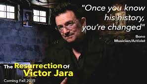 Bono (U2) featured in award-winning Rise UP Filming,llc feature film on Victor Jara, musical from Chile.