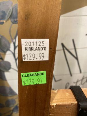 Some great clearance prices at Kirklands?  Guys please DO BETTER.