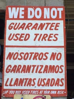 Read the signs before you buy used tires!!!