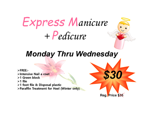 We do special Mani & Pedi for our lovely client $30.