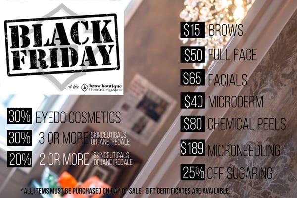 BLACK FRIDAY SPECIALS AT THE BROW BOUTIQUE!!!!