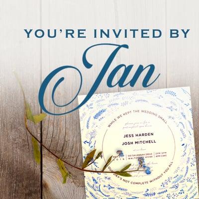 You're Invited By Jan