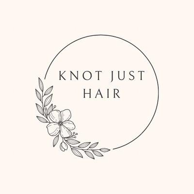 Knot Just Hair