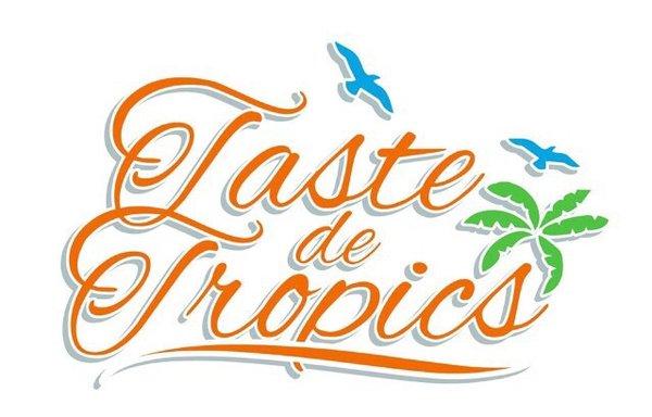 Taste de Tropics