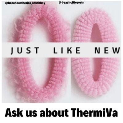 ThermiVa is here! Call us for a consultation