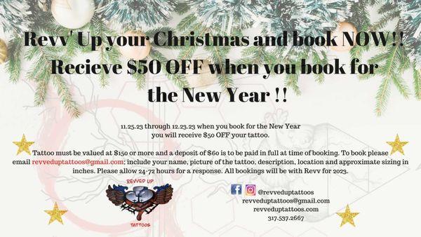 @revveduptattoos Receive $50 off when you book for the New Year!