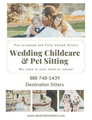 Destination Sitters Wedding Childcare and Pet Sitting