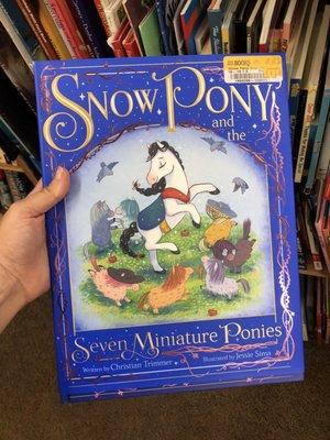 Snow Pony and the Seven Miniature Ponies