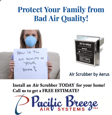 Their is high health risks with poor outside quality air. You and your loved ones do not have to suffer inside your home.