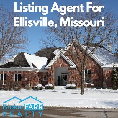 Listing Agent for Ellisville, MO.  Contact me, Broker FARR for more information.