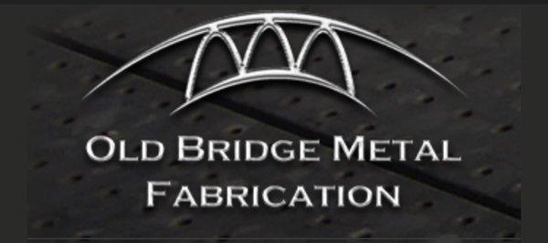 Old Bridge Metal Fabrication