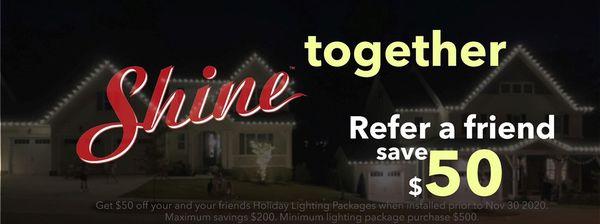 Refer a friend - Holiday Lighting