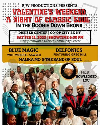 Concert Scheduled at the Dreiser Loop Community Center Auditorium Co-op City Valentine's Day Weekend Feb 11, 2023