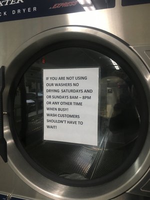 Don’t even think about just using dryers on the weekend,