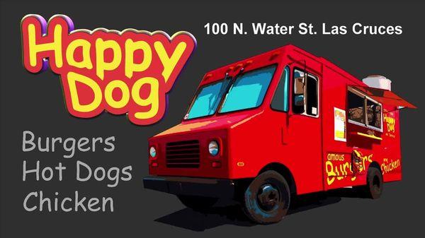 Happy Dog Food Truck. Burgers, Hot dogs, Chicken, and more