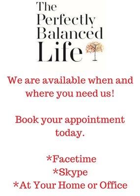 We know life is busy so we are available when and where you need us. Book your FaceTime, Skype or in person session today!