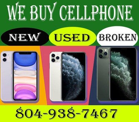 WE BUY ALL NEW USED & BROKEN IPHONES AND OTHER SMARTPHONES