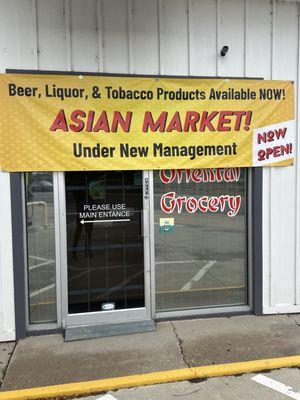 OPEN!
Under New Management
ASIAN MARKET!
Beer, Liquor, & Tobacco Products Available NOW!