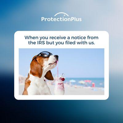 The IRS sends out over 200 million notices every year. Through our partnership with Protection Plus, you will have the peace of mind that co