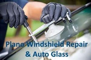 Plano Windshield Repair & Auto Glass