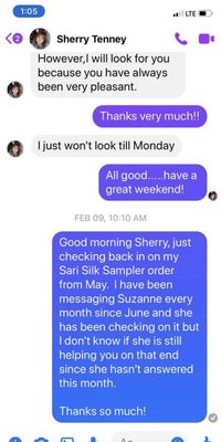 In February Sherry said she would look into my order. Didn't read my last message and she blocked me on Facebook.